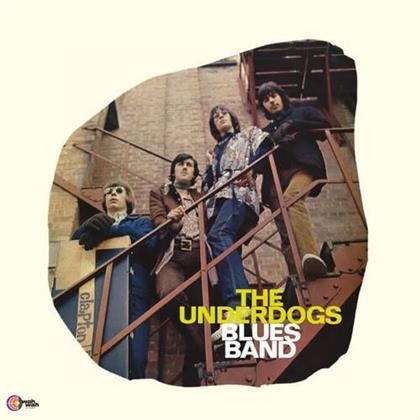 Underdogs - Blues Band & Beyond (2020 Reissue, Wah Wah Records, LP)