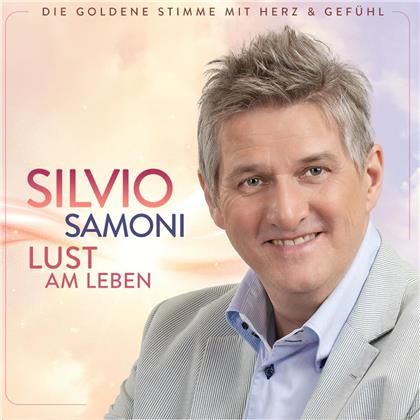Silvio Samoni - Lust am Leben