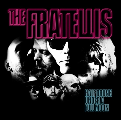 The Fratellis - Half Drunk Under A Full Moon (LP)
