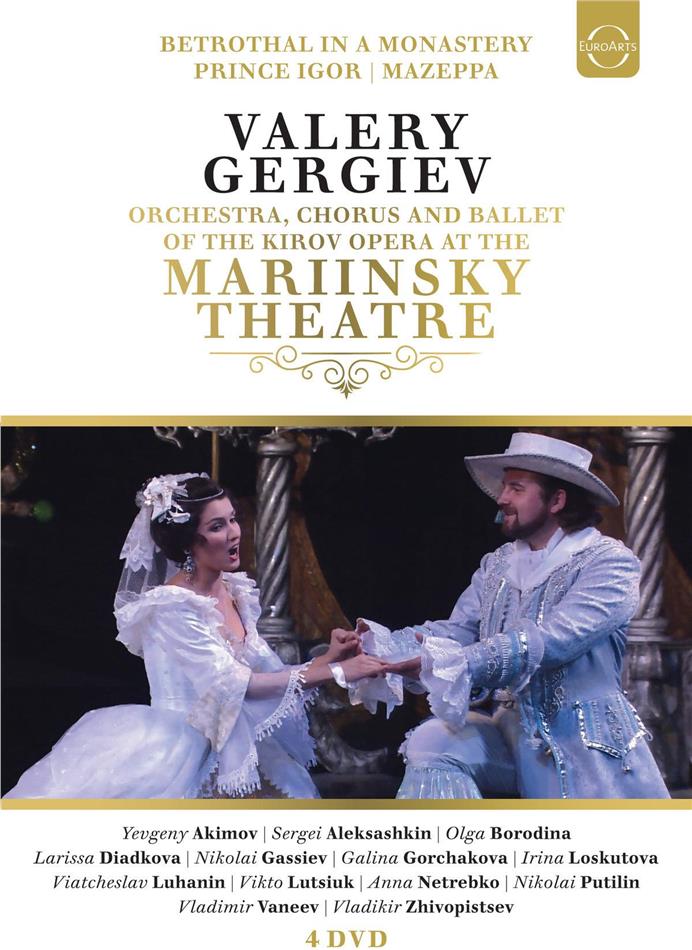 Kirov Orchestra & Valery Gergiev - Mazeppa / Prinz Igor / Die Verlobung im Kloster (Euroarts, 4 DVD)