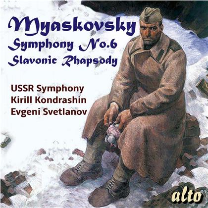 Kirill Kondrashin, Evgeni Svetlanov, USSR Symphony Orchestra & Nikolai Myaskovsky (1881-1950) - Symphony 6 / Slavonic Rhapsody