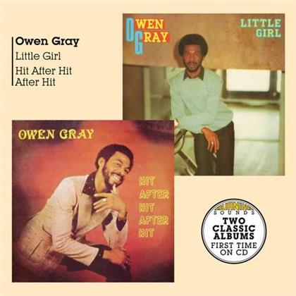 Owen Gray - Little Girl + Hit After Hit After Hit