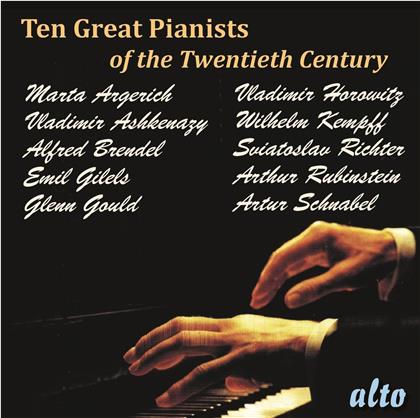 Martha Argerich, Vladimir Ashkenazy, Alfred Brendel, Emil Gilels, Glenn Gould (1932-1982), … - Ten Great Pianists Of The Twentieth Century (10 CD)