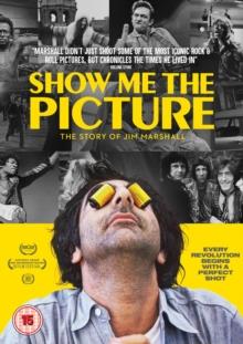 Show Me The Picture - The Story Of Jim Marshall (2019)