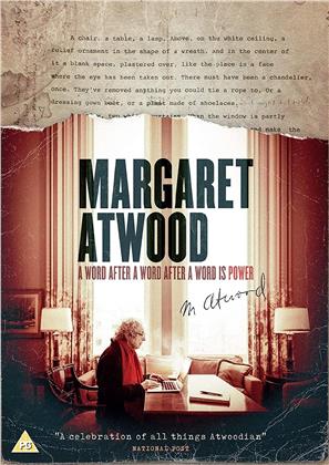 Margaret Atwood - A Word After A Word After A Word Is Power (2019)