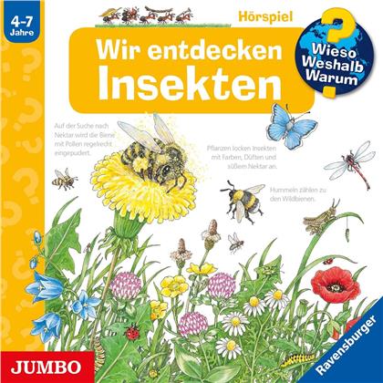 Wieso? Weshalb? Warum? - Wir Entdecken Insekten