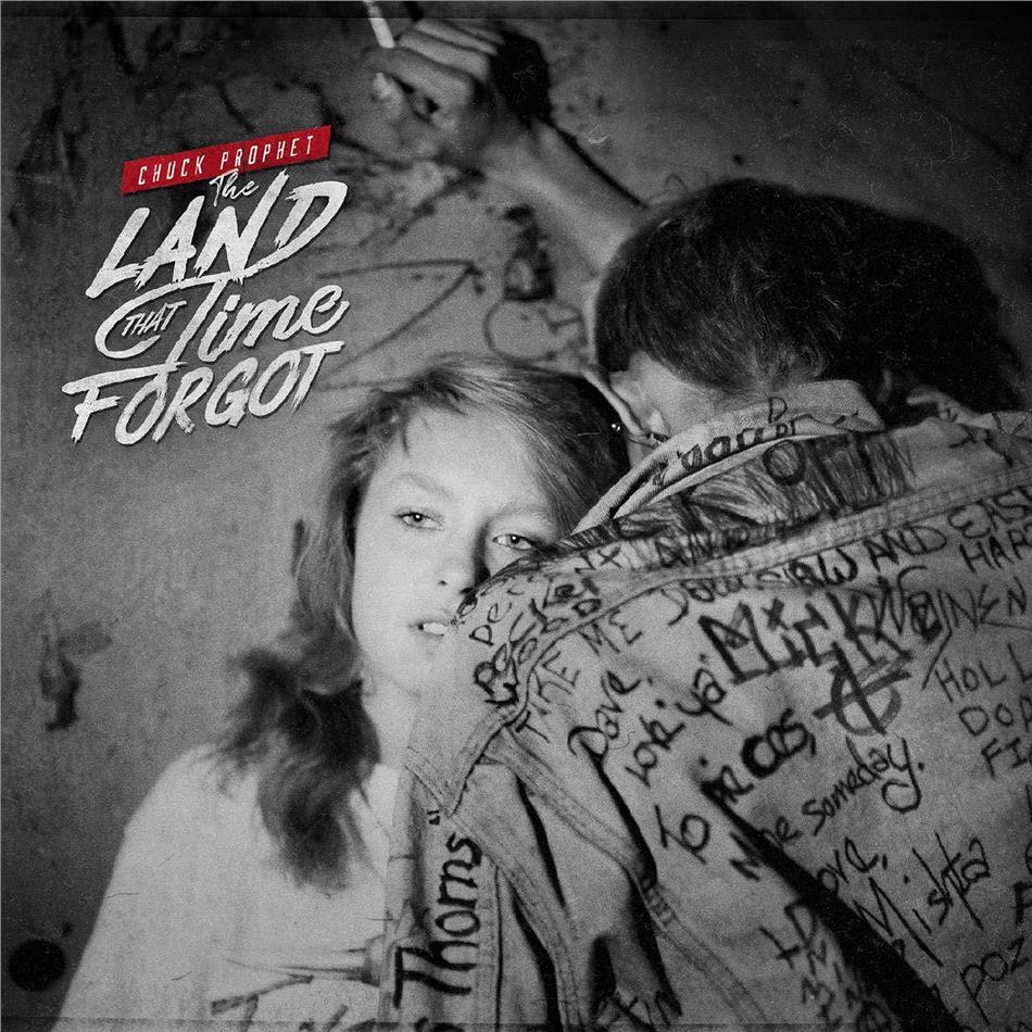 Chuck Prophet - Land That Time Forgot