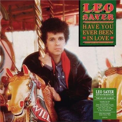 Leo Sayer - Have You Ever Been In Love (2020 Reissue, Demon Records, Green Vinyl, LP)