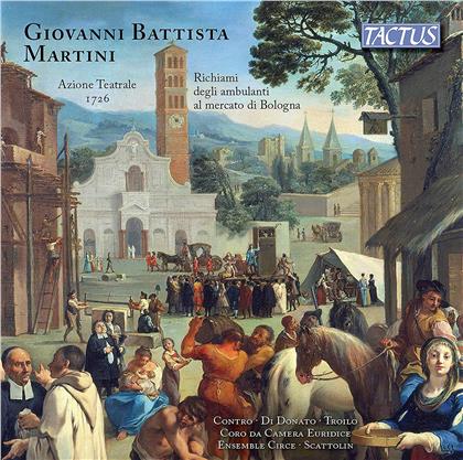 Giovanni Battista Martini (1706-1784), Angela Troilo, Vincenzo di Donato & Giacomo Contro - Azione Teatrale