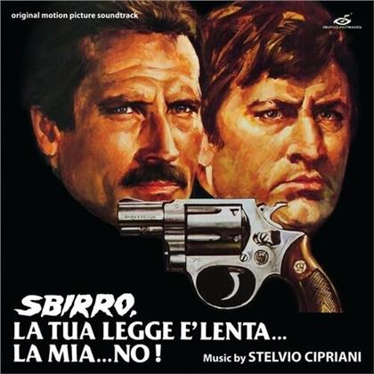 Stelvio Cipriani - Sbirro La Tua Legge E Lenta La Mia No - OST (LP)