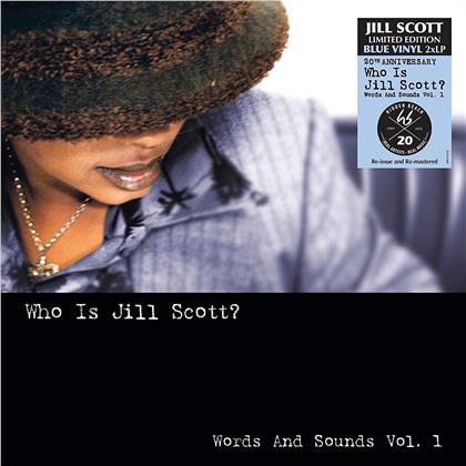Jill Scott - Who Is Jill Scott: Words And Sounds Vol 1 (20th Anniversary Edition, Blue Vinyl, 2 LPs)