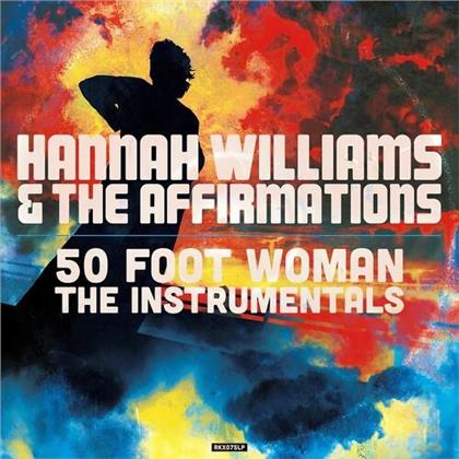 Hannah Williams - 50 Foot Woman (The Instrumentals) (Clear Vinyl, LP)