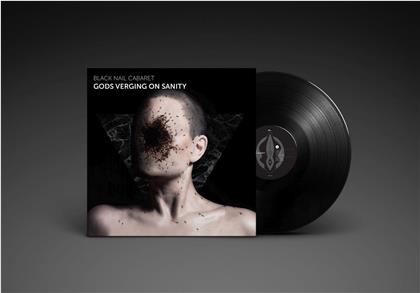 Black Nail Cabaret - Gods Verging On Sanity (LP)