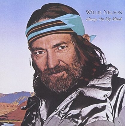 Willie Nelson - Always On My Mind (2020 Reissue, Coast To Coast)