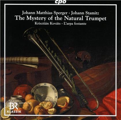 Larpa Festante, Johann Matthias Sperger (1750-1812), Johann Stamitz (1717-1757) & Krisztián Kováts - The Mystery Of The Natural Trumpet