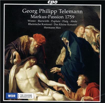 Georg Philipp Telemann (1681-1767), Hermann Max & Rheinische Kantorei - Markus-Passion 1759