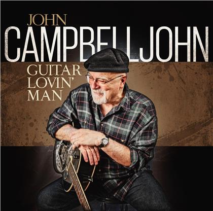 John Campbelljohn - Guitar Lovin Man