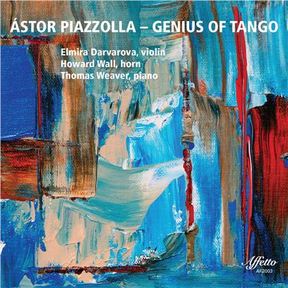 Wall, Weaver & Astor Piazzolla (1921-1992) - Genius Of Tango