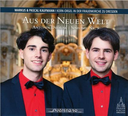 Antonin Dvorák (1841-1904), Franz Liszt (1811-1886), Markus Kaufmann & Pascal Kaufmann - From The New World Transkription für Orgel zu vier Händen