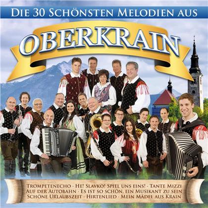 Die schönsten Melodien aus Oberkrain (2 CDs)