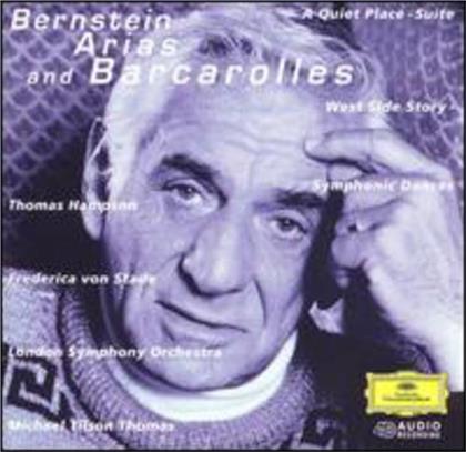 Leonard Bernstein (1918-1990), Michael Tilson Thomas, Frederica von Stade & Thomas Hampson - Arias & Barcaroles
