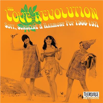 Love Revolution (Soft, Sunshine & Hamony Pop 1966 - 1971)
