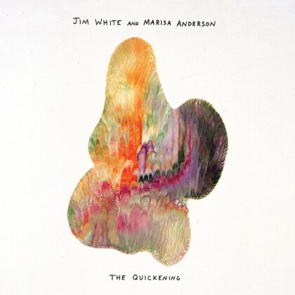 Jim White & Marisa Anderson - The Quickening (Deluxe Edition, LP)