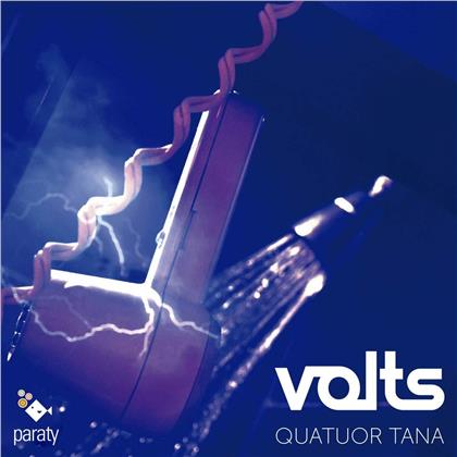 Quatuor Tana - Volts