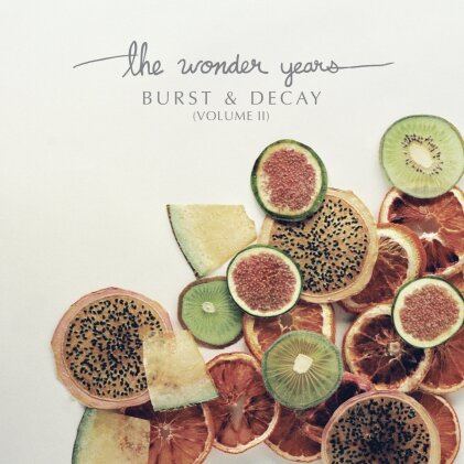 The Wonder Years - Burst & Decay- Volume 2 (Limited, White Vinyl, LP)