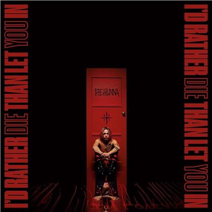 Hunna - I'd Rather Die Than Let You In