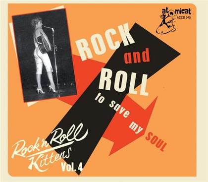 Rock N Roll Kittens Vol. 4 - Rock & Roll To Save...