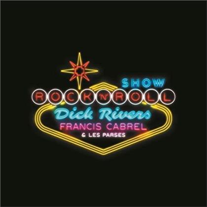 Francis Cabrel, Dick Rivers & Les Parses - Rock'n'roll show (LP)