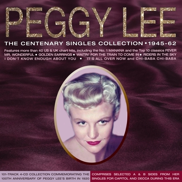 Centenary Singles Collection 1945-62 by Peggy Lee - CeDe.com