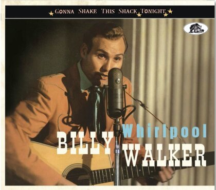 Billy Walker - Whirlpool: Gonna Shake This Shack Tonight (Digipack)