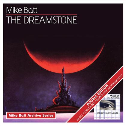 Mike Batt - Dreamstone / Rapid Eye Movements (2 CDs)