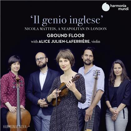 Alice Julien-Laferrière, Ground Floor & Nicola Matteis (1650-1714) - Il Genio Inglese