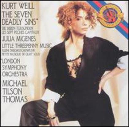 Julia Migenes, Kurt Weill (1900-1950), Michael Tilson Thomas & The London Symphony Orchestra - 7 Deadly Sins / Little Threepenny Music