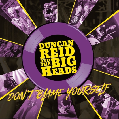 Duncan Reid & The Big Heads - Don't Blame Yourself (Limtied Edition, Purple/Yellow Vinyl, LP)