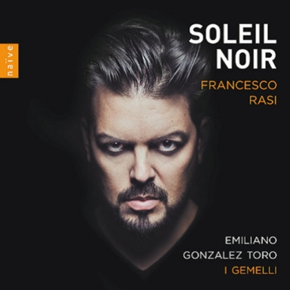 Francesco Rasi, Emiliano Gonzales Toro & I Gemelli - Soleil Noir