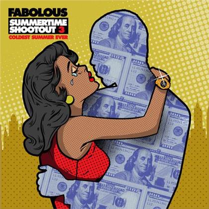 Fabolous - Summetime Shootout 3: Coldest Summer Ever (2 LPs)