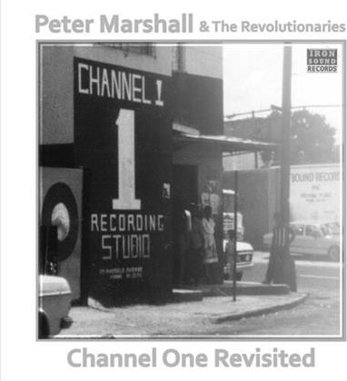 Peter Marshall & The Revolutionaries - Channel One Revisited (LP)