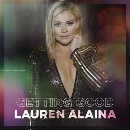 Lauren Alaina - Getting Good