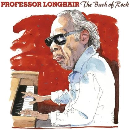 Professor Longhair - Bach Of Rock (Digipack)