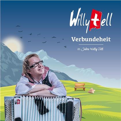 Willy Tell - Verbundeheit / 10 Jahre