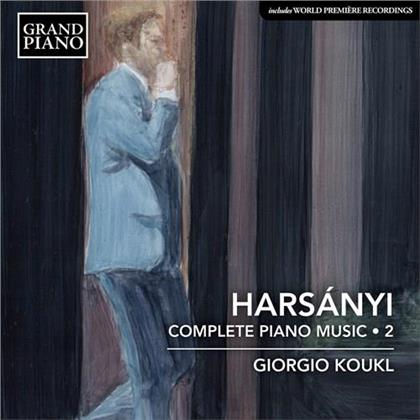 Tibor Harsanyi (1898-1954) & Giorgio Koukl - Complete Piano Music 2
