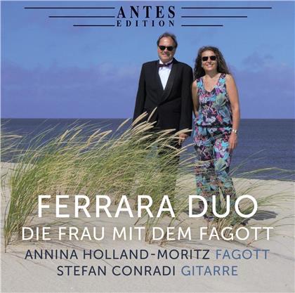 Ferrara Duo, Annina Holland-Moritz & Stefan Conradi - Die Frau Mit Dem Fagott