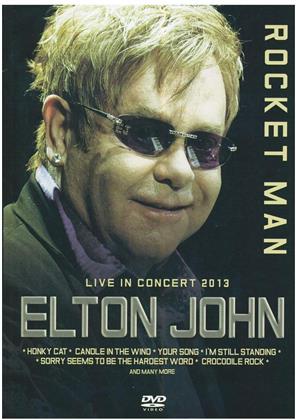 John Elton - Rocket Man - Live In Concert 2013