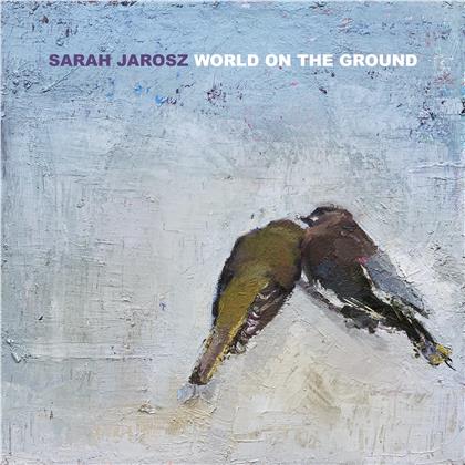 Sarah Jarosz - World On The Ground (LP)
