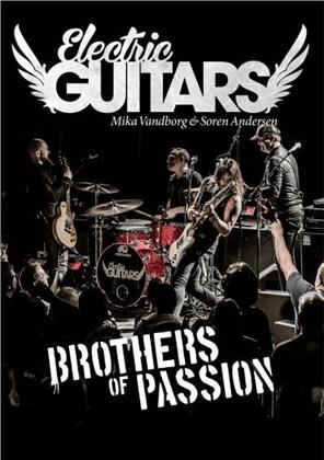 Electric Guitars - Brothers of Passion