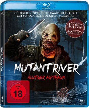 Mutant River - Blutiger Alptraum (2018)